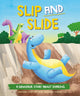 Book cover of: Dinosaur Story: Slip and Slide. By: Damian Harvey