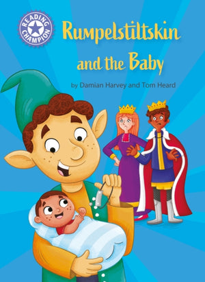 Reading Champion: Rumpelstiltskin and the baby, Independent Reading Purple 8