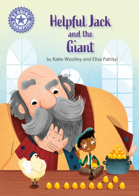 Book cover of: Reading Champion: Helpful Jack and the Giant. By: Katie Woolley