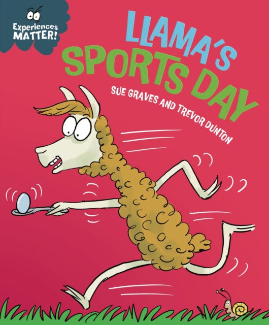 Experiences Matter: Llama's Sports Day 9781445192260 Sue Graves