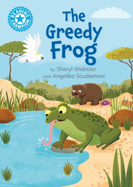 Book cover of: Reading Champion: The Greedy Frog