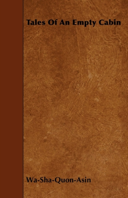 Book cover of: Tales Of An Empty Cabin