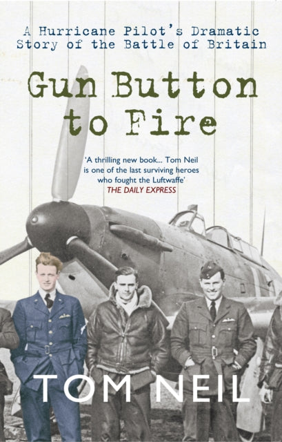 Book cover of: Gun Button to Fire. By: Tom Neil