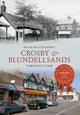 Book cover of: Crosby & Blundellsands Through Time. By: Hugh Hollinghurst