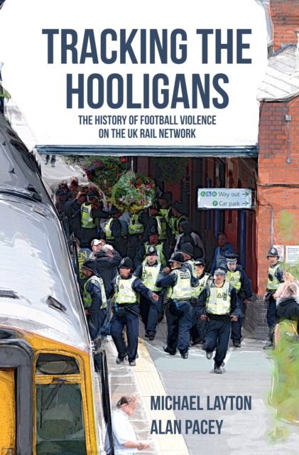 Book cover of: Tracking the Hooligans. By: Michael Layton