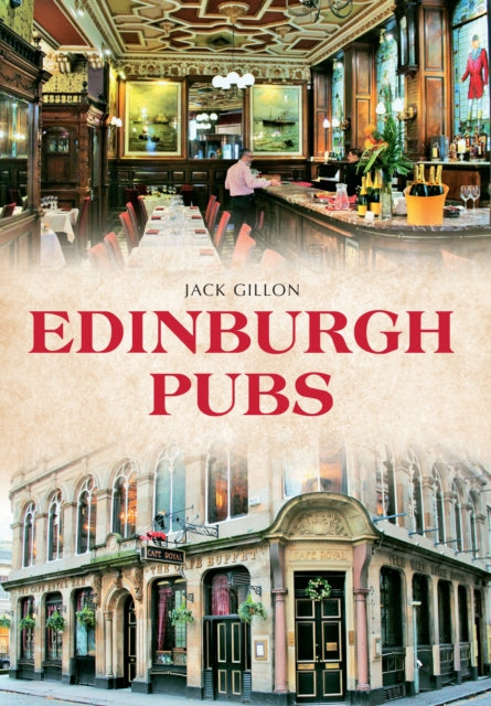 Book cover of: Edinburgh Pubs. By: Jack Gillon