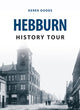 Book cover of: Hebburn History Tour. By: Derek Dodds
