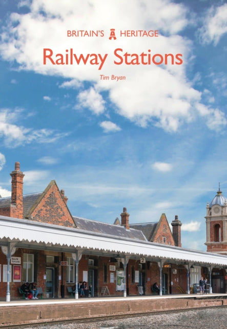 Book cover of: Railway Stations. By: Tim Bryan