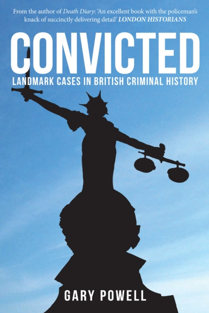 Book cover of: Convicted. By: Gary Powell