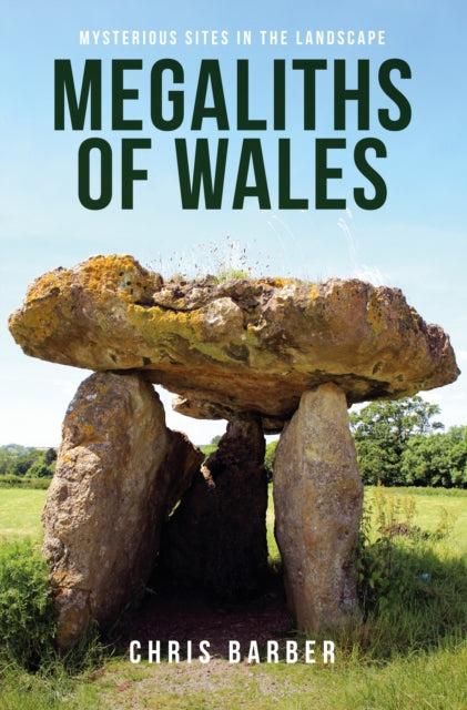 Book cover of: Megaliths of Wales. By: Chris Barber