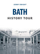 Book cover of: Bath History Tour. By: Jenny Knight