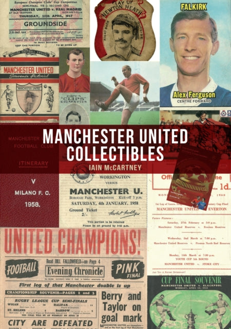 Book cover of: Manchester United Collectibles. By: Iain McCartney