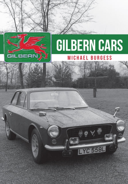 Book cover of: Gilbern Cars. By: MIchael Burgess