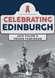 Book cover of: Celebrating Edinburgh. By: Jack Gillon