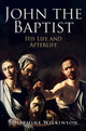 Book cover of: John the Baptist. By: Josephine Wilkinson