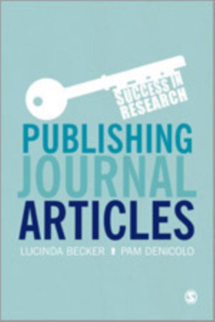 Book cover of: Publishing Journal Articles. By: Lucinda Becker