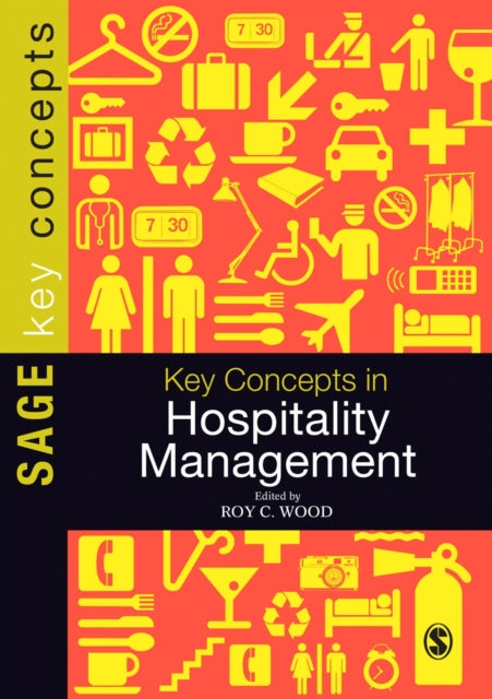 Book cover of: Key Concepts in Hospitality Management. By: Roy C. Wood