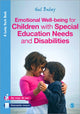 Book cover of: Emotional Well-being for Children with Special Educational Needs and Disabilities