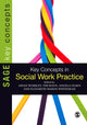 Book cover of: Key Concepts in Social Work Practice. By: Aidan Worsley