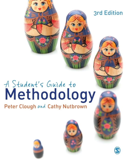 Book cover of: Student's Guide to Methodology. By: Peter Clough