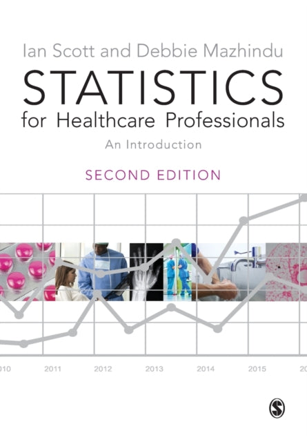 Book cover of: Statistics for Healthcare Professionals. By: Deborah Mazhindu