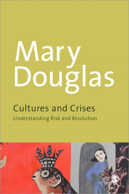 Cultures and Crises