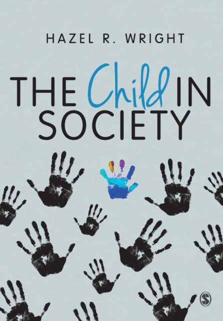 Book cover of: Child in Society. By: Hazel R. Wright