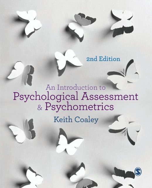Book cover of: Introduction to Psychological Assessment and Psychometrics. By: Keith Coaley