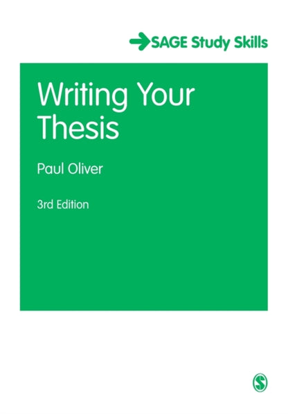 Book cover of: Writing Your Thesis. By: Paul Oliver