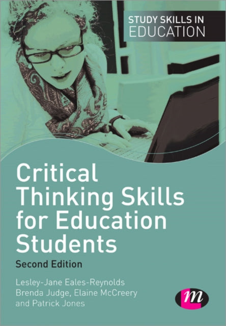 Book cover of: Critical Thinking Skills for Education Students. By: Brenda Judge