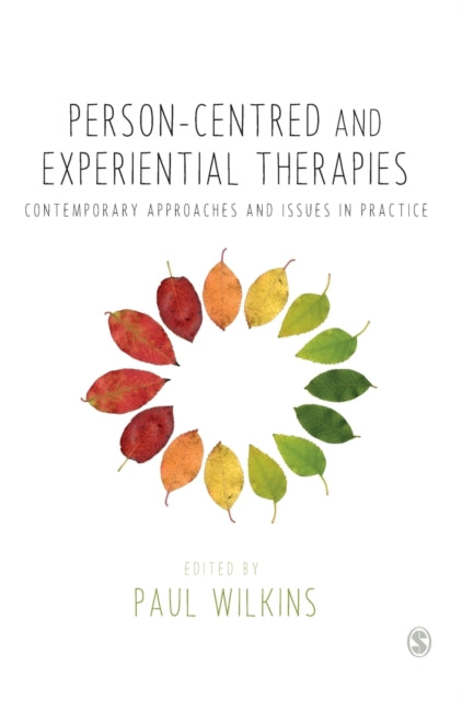 Book cover of: Person-centred and Experiential Therapies. By: Paul Wilkins