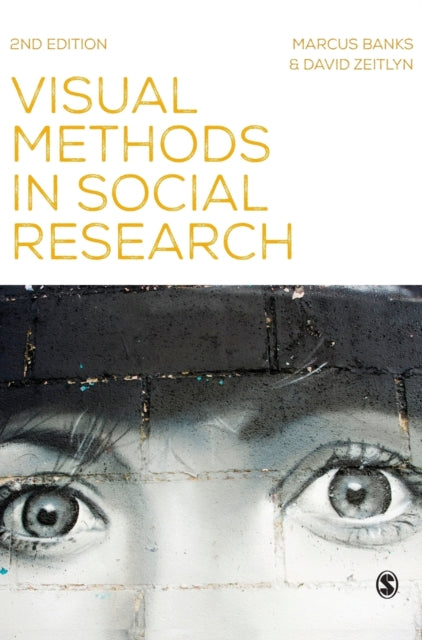 Book cover of: Visual Methods in Social Research. By: Marcus Banks