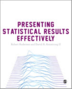 Presenting Statistical Results Effectively