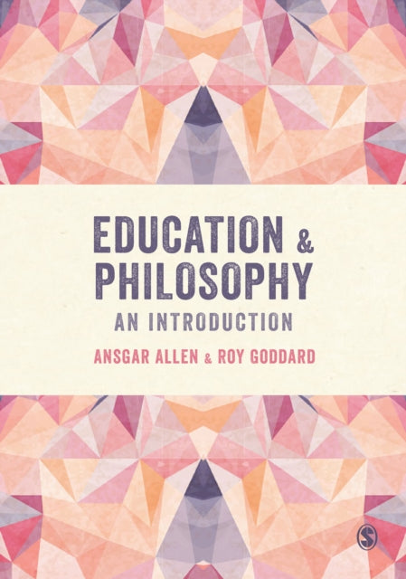 Book cover of: Education and Philosophy. By: Ansgar Allen