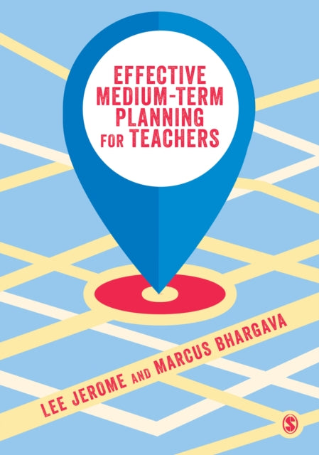 Book cover of: Effective Medium-term Planning for Teachers. By: Lee Jerome