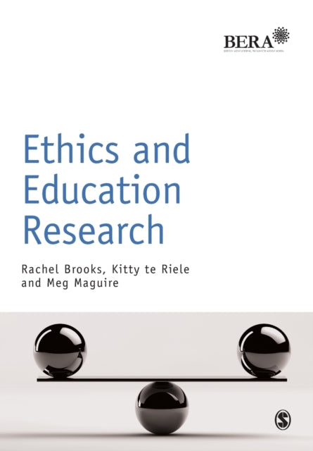 Book cover of: Ethics and Education Research. By: Rachel Brooks