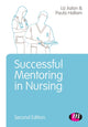 Book cover of: Successful Mentoring in Nursing. By: Liz Aston