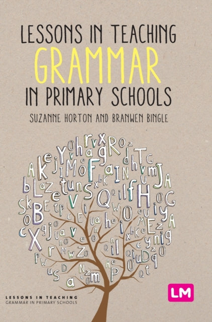 Book cover of: Lessons in Teaching Grammar in Primary Schools. By: Suzanne Horton