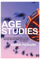 Book cover of: Age Studies. By: Susan Pickard