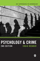 Book cover of: Psychology and Crime. By: Craig Webber