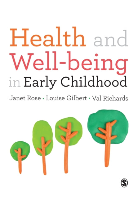 Book cover of: Health and Well-being in Early Childhood. By: Janet Rose