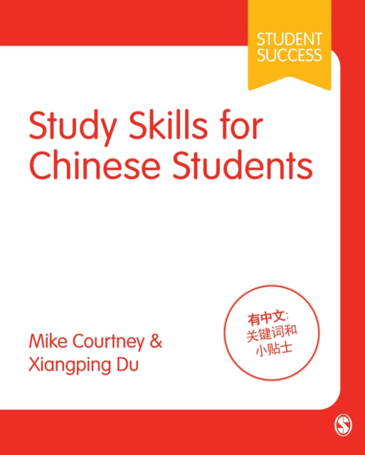 Book cover of: Study Skills for Chinese Students. By: Mike Courtney