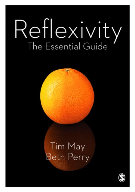 Book cover of: Reflexivity. By: Tim May