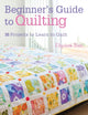Book cover of: Beginner'S Guide to Quilting. By: Elizabeth Betts