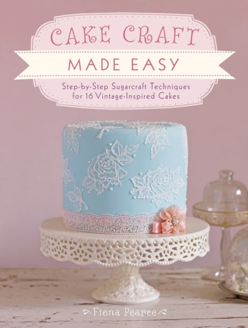 Book cover of: Easy Buttercream Cake Designs