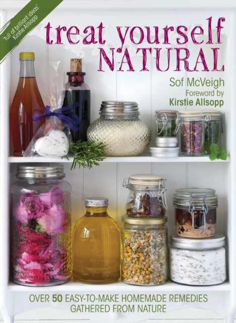 Book cover of: Treat Yourself Natural. By: Sof McVeigh