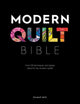 Book cover of: Modern Quilt Bible. By: Elizabeth Betts