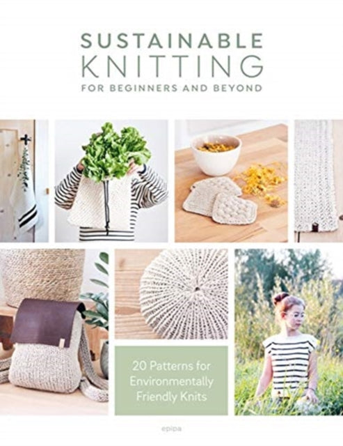 Book cover of: Sustainable Knitting for Beginners and Beyond. By: S. Strohhammer