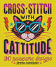 Cross Stitch with Cattitude, 20 Pawsome Designs 9781446310571 Emma Congdon
