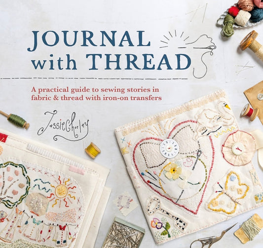 Book cover of: Journal with Thread. By: Jessie Chorley